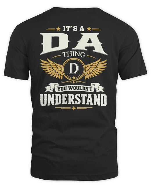 DA KT06-M008 It’s a [NAME] Thing – You Wouldn’t Understand | Personalized Vintage T-Shirt