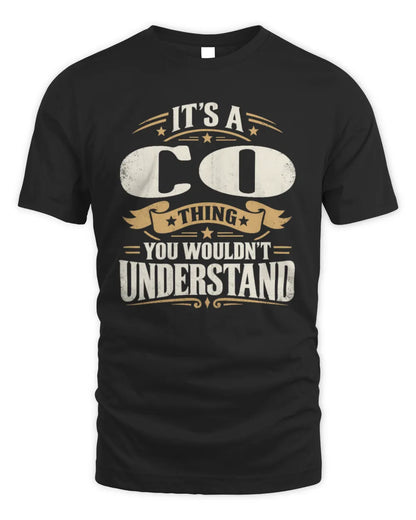 CO P08 TH51 - Personalized “It’s a/an [NAME] Thing – You Wouldn’t Understand” Shirt - Unisex Standard T-Shirt - Black