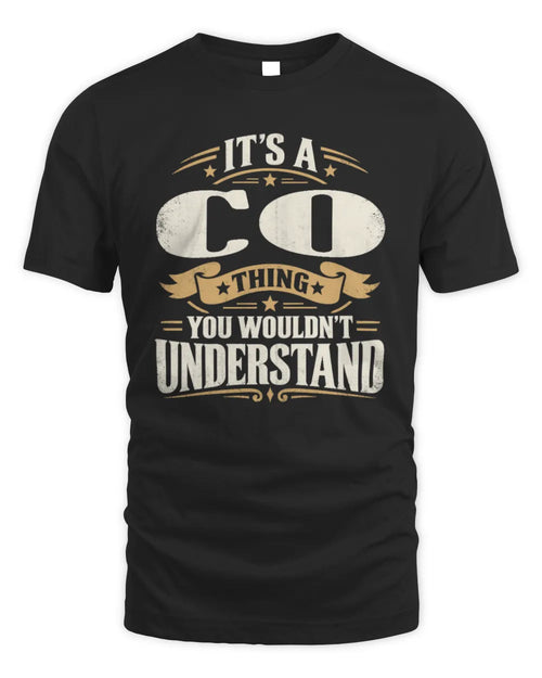 CO P08 TH51 - Personalized “It’s a/an [NAME] Thing – You Wouldn’t Understand” Shirt - Unisex Standard T-Shirt - Black