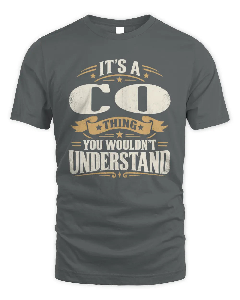 CO P08 TH51 - Personalized “It’s a/an [NAME] Thing – You Wouldn’t Understand” Shirt - Unisex Standard T-Shirt - Charcoal