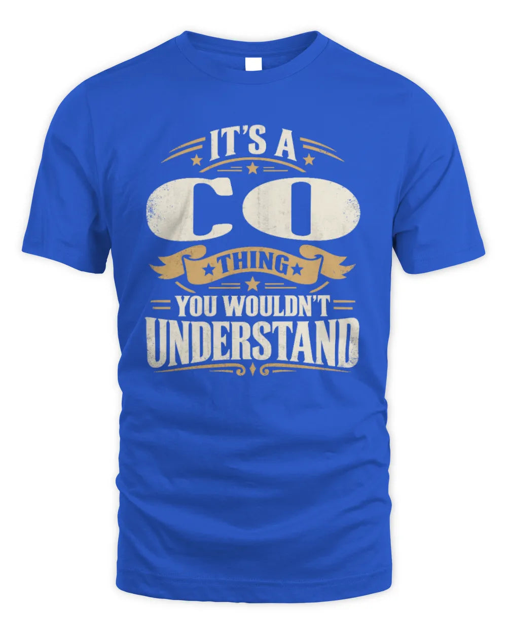 CO P08 TH51 - Personalized “It’s a/an [NAME] Thing – You Wouldn’t Understand” Shirt - Unisex Standard T-Shirt - Royal