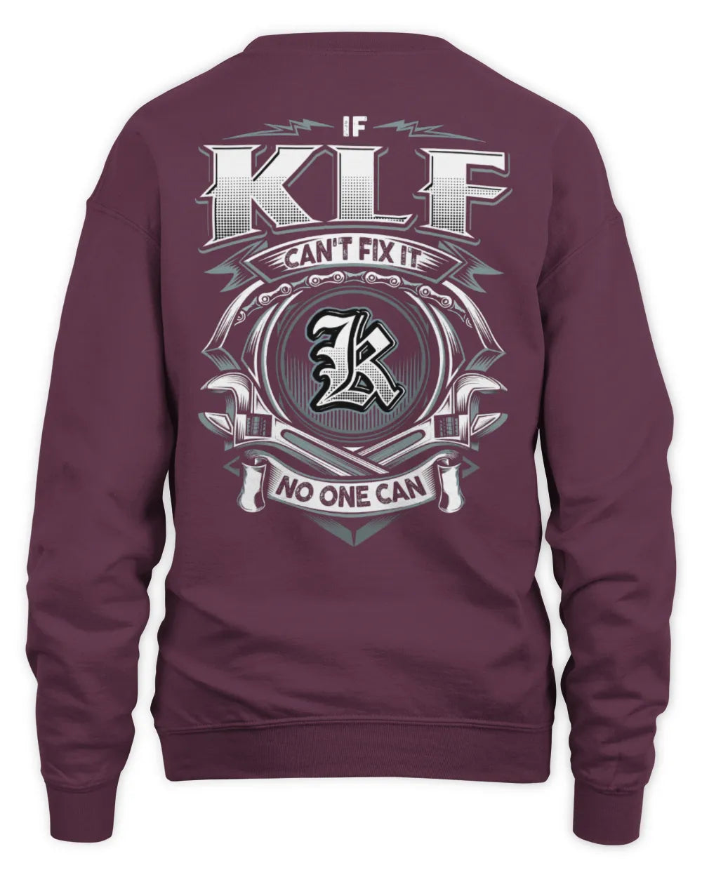KLF AP81-K4-626 - Personalized Ahmed Quote Apparel “If Ahmed Can't Fix It, No One Can” - Unisex Sweatshirt - Maroon