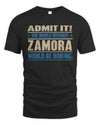 ZAMORA TP68-K2-968 – Personalized Funny Quote Apparel “The World Without NAME Would Be Boring”