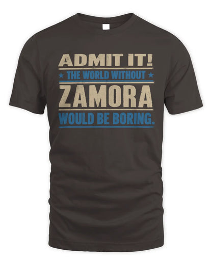 ZAMORA TP68-K2-968 – Personalized Funny Quote Apparel “The World Without NAME Would Be Boring” - Unisex Standard T-Shirt - Dark Chocolate