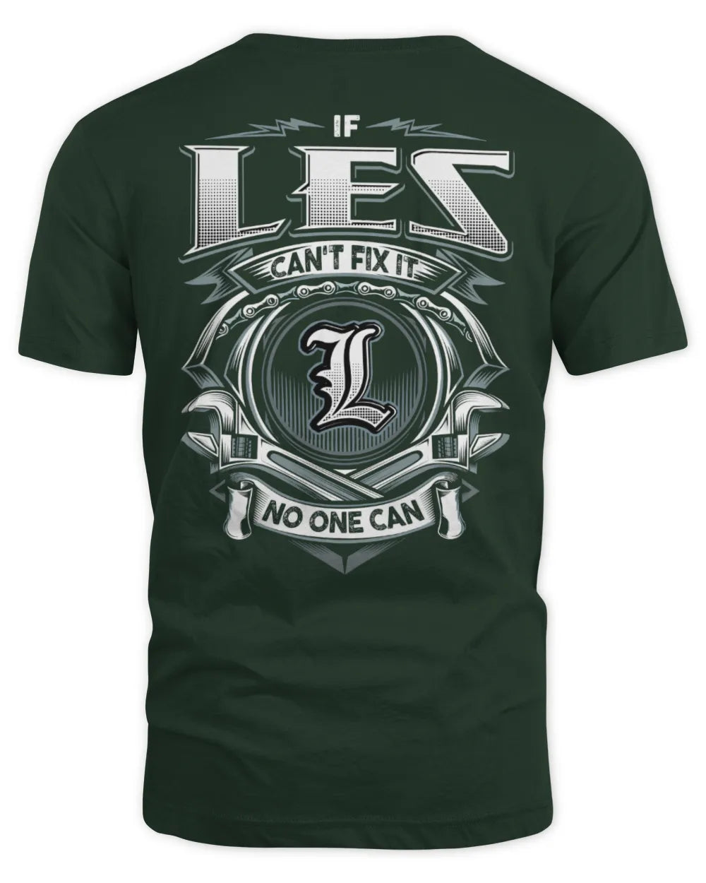 LES AP81-K4-626 - Personalized Ahmed Quote Apparel “If Ahmed Can't Fix It, No One Can” - Unisex Standard T-Shirt - Forest Green