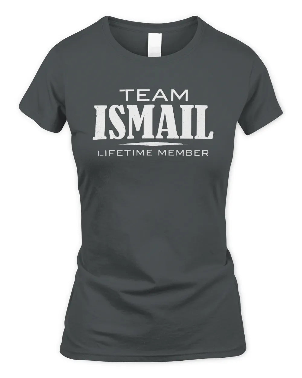 ISMAIL BL62-K4-128 - Personalized “Team NAME Lifetime Member” - Women's Standard T-Shirt - Charcoal