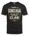 GONZAGA NT1-K008 Cross A/An NAME, You Deal With the Whole Clan | Personalized Vintage T-Shirt