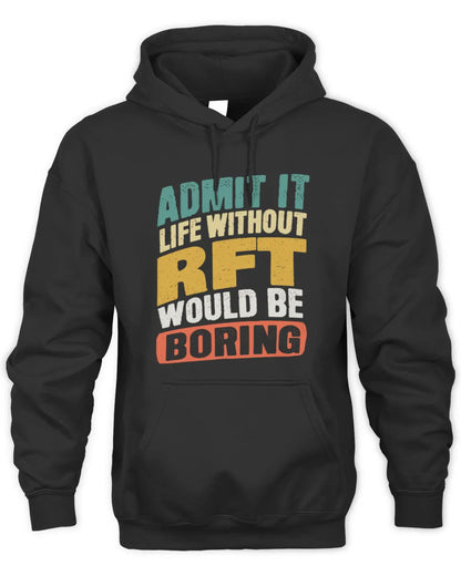RFT TP88-K4-229
Personalized Funny Quote Apparel “Life Without NAME Would Be Boring” - Unisex Hoodie - Black