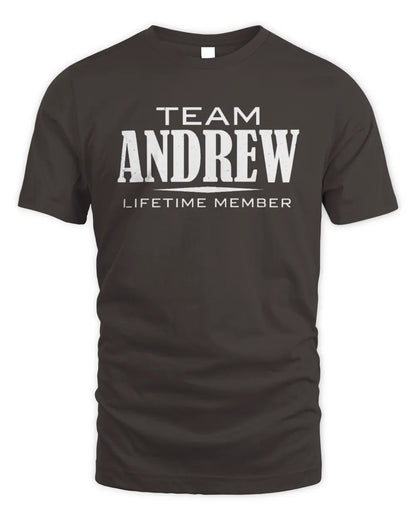 ANDREW BL62-K4-128 - Personalized “Team NAME Lifetime Member” - Unisex Standard T-Shirt - Dark Chocolate