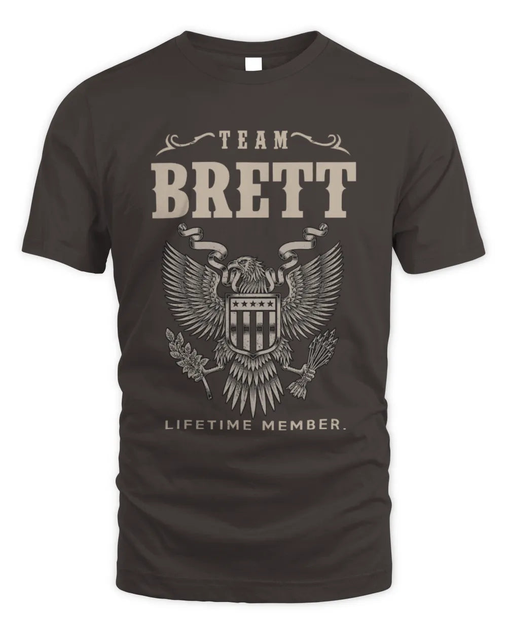 BRETT TP06-K82 – Personalized Classic Style Apparel “Team NAME Lifetime Member” - Unisex Standard T-Shirt - Dark Chocolate
