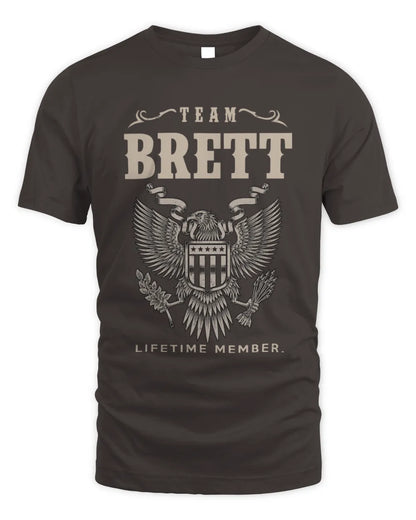 BRETT TP06-K82 – Personalized Classic Style Apparel “Team NAME Lifetime Member” - Unisex Standard T-Shirt - Dark Chocolate