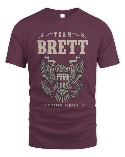 BRETT TP06-K82 – Personalized Classic Style Apparel “Team NAME Lifetime Member” - Unisex Standard T-Shirt - Maroon