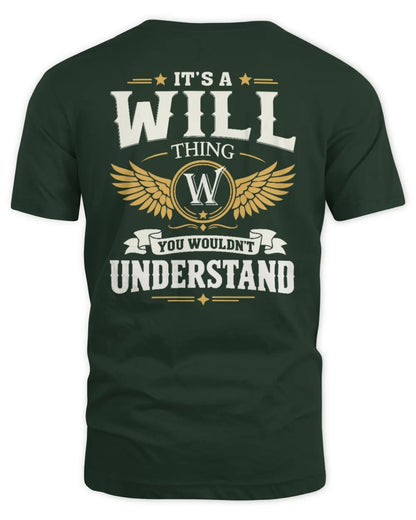 WILL KT06-M008 It’s a [NAME] Thing – You Wouldn’t Understand | Personalized Vintage T-Shirt - Unisex Standard T-Shirt - Forest Green