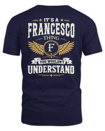 FRANCESCO KT06-M008 It’s a [NAME] Thing – You Wouldn’t Understand | Personalized Vintage T-Shirt - Unisex Standard T-Shirt - Navy