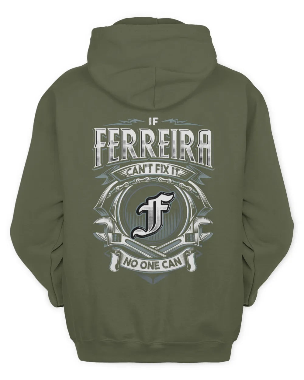 FERREIRA AP81-K4-626 - Personalized Ahmed Quote Apparel “If Ahmed Can't Fix It, No One Can” - Unisex Hoodie - Military Green