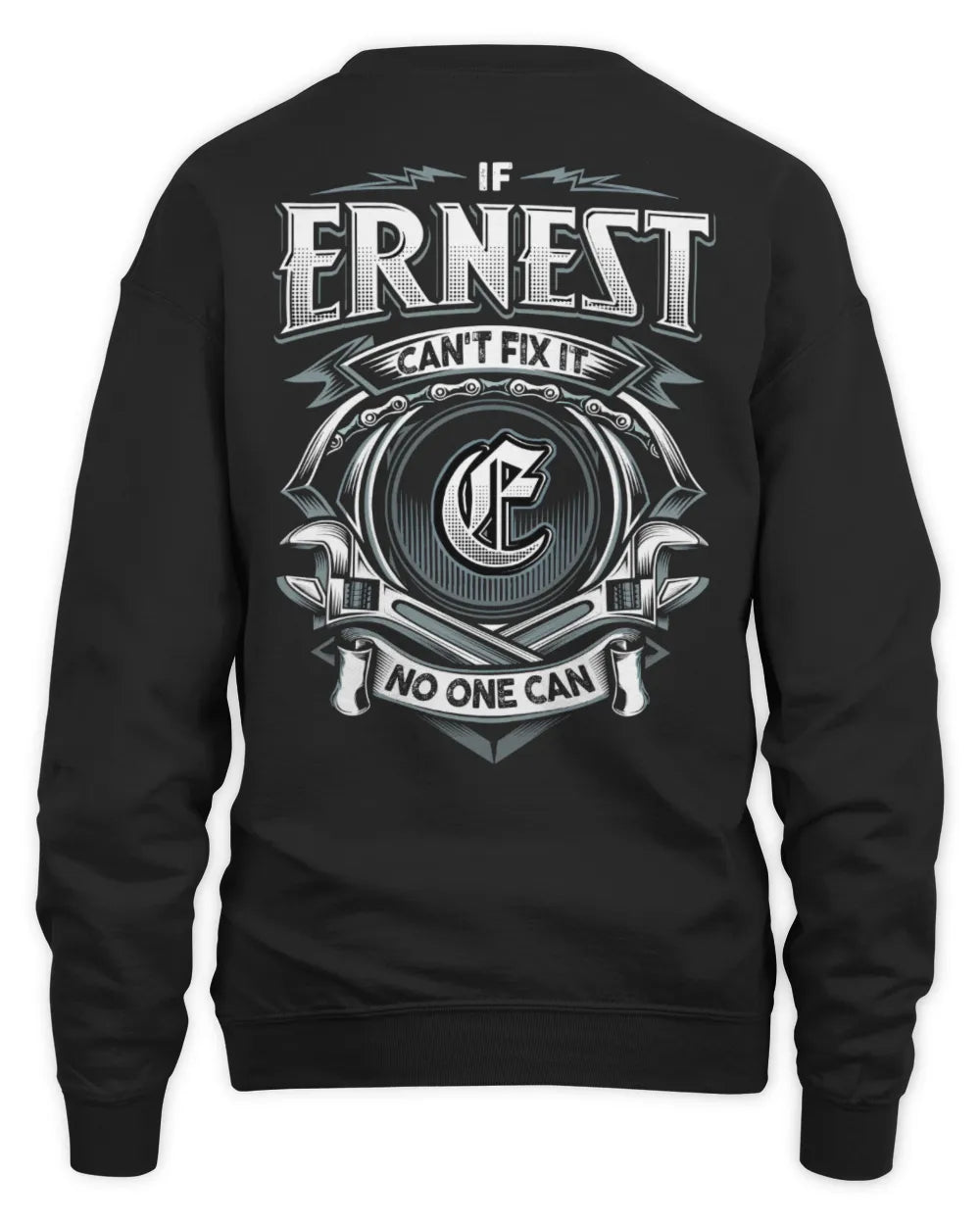 ERNEST AP81-K4-626 - Personalized Ahmed Quote Apparel “If Ahmed Can't Fix It, No One Can” - Unisex Sweatshirt - Black
