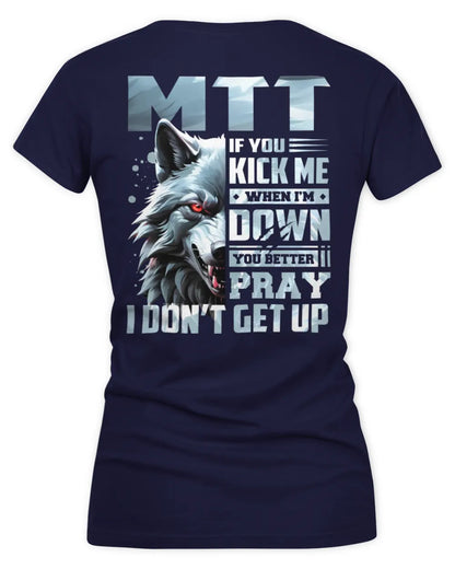 MTT AP62-K4-666 - Personalized Fierce Wolf Quote Apparel “If You Kick Me When I’m Down, You Better Pray I Don’t Get Up” - Women's V-Neck T-Shirt - Navy