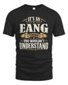 EANG P08 TH51 - Personalized “It’s a/an [NAME] Thing – You Wouldn’t Understand” Shirt
