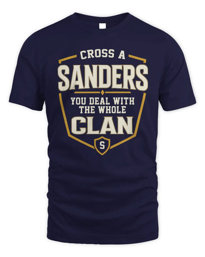 SANDERS NT1-K008 Cross A/An NAME, You Deal With the Whole Clan | Personalized Vintage T-Shirt - Unisex Standard T-Shirt - Navy