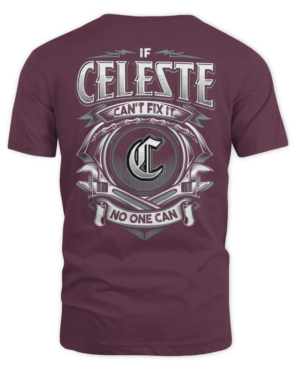 CELESTE AP81-K4-626 - Personalized Ahmed Quote Apparel “If Ahmed Can't Fix It, No One Can” - Unisex Standard T-Shirt - Maroon