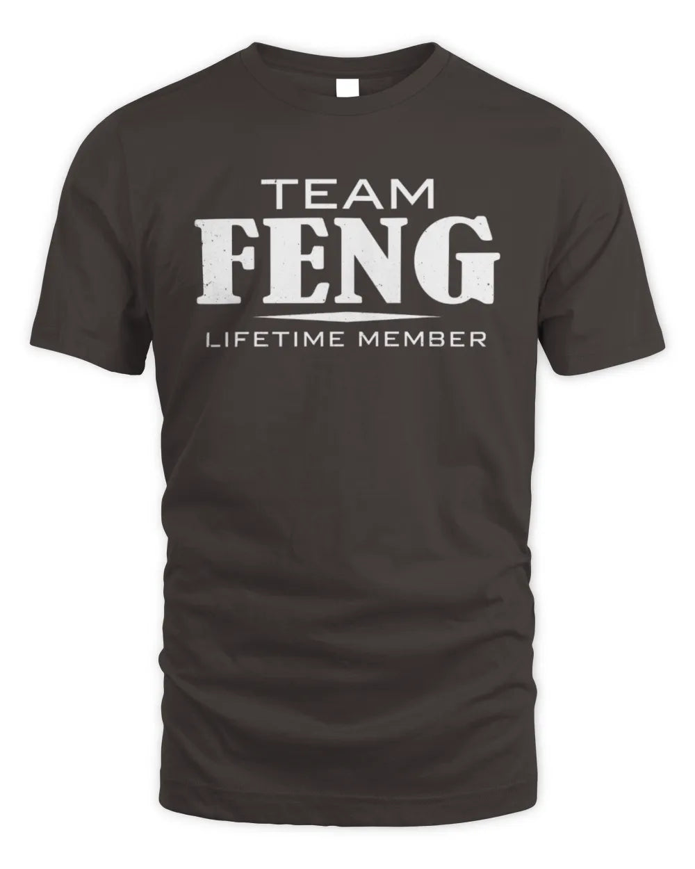 FENG BL62-K4-128 - Personalized “Team NAME Lifetime Member” - Unisex Standard T-Shirt - Dark Chocolate