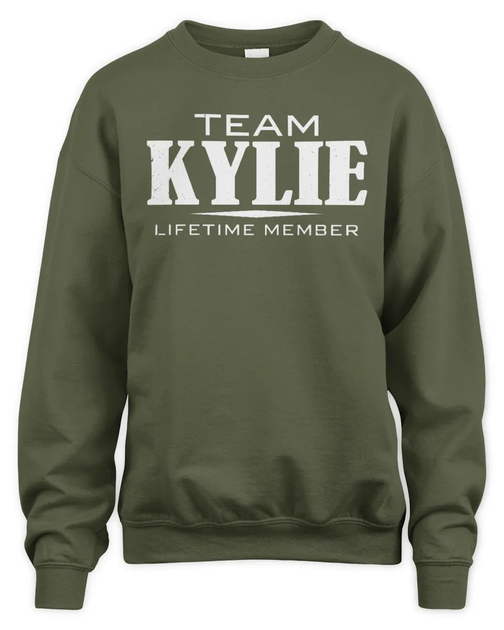 KYLIE BL62-K4-128 - Personalized “Team NAME Lifetime Member” - Unisex Sweatshirt - Military Green
