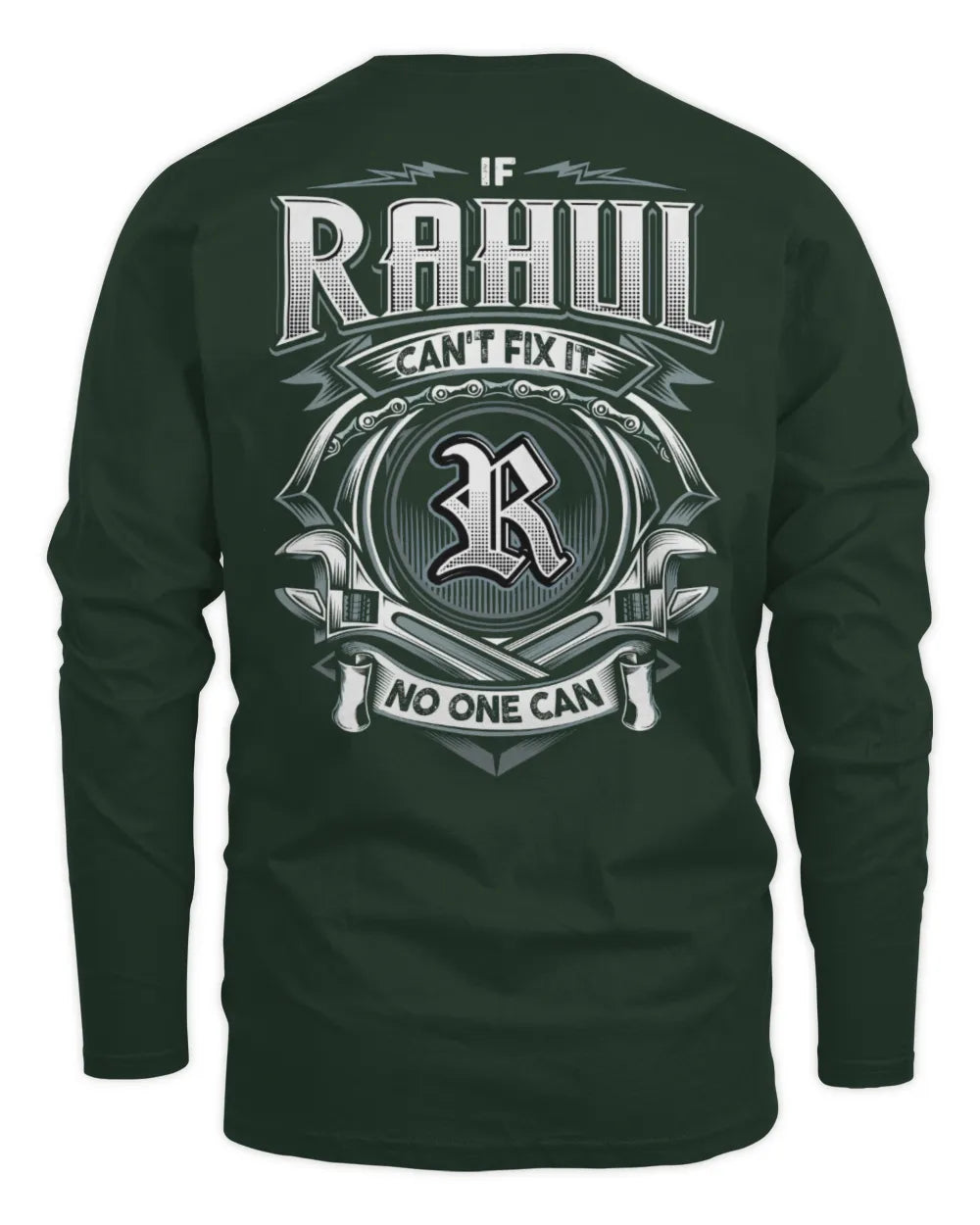 RAHUL AP81-K4-626 - Personalized Ahmed Quote Apparel “If Ahmed Can't Fix It, No One Can” - Men's Long Sleeved T-Shirt - Forest Green
