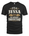 JESSA P08 TH51 - Personalized “It’s a/an [NAME] Thing – You Wouldn’t Understand” Shirt
