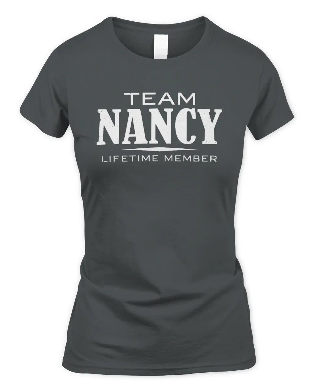 NANCY BL62-K4-128 - Personalized “Team NAME Lifetime Member” - Women's Standard T-Shirt - Charcoal