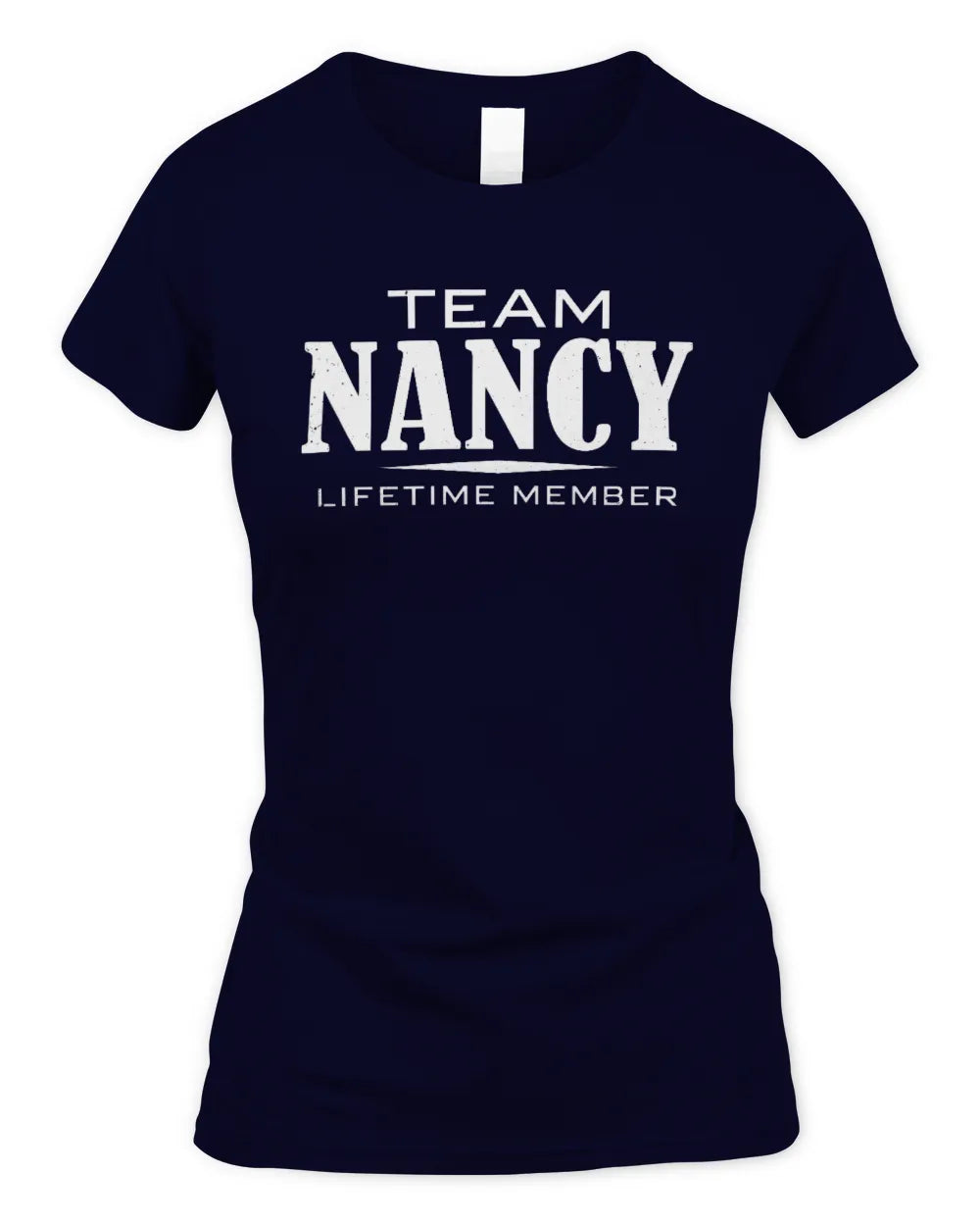 NANCY BL62-K4-128 - Personalized “Team NAME Lifetime Member” - Women's Standard T-Shirt - Navy