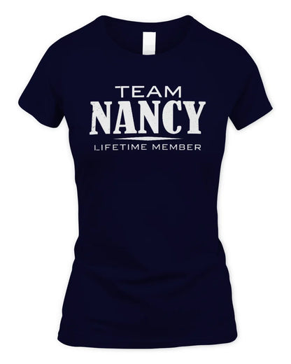 NANCY BL62-K4-128 - Personalized “Team NAME Lifetime Member” - Women's Standard T-Shirt - Navy