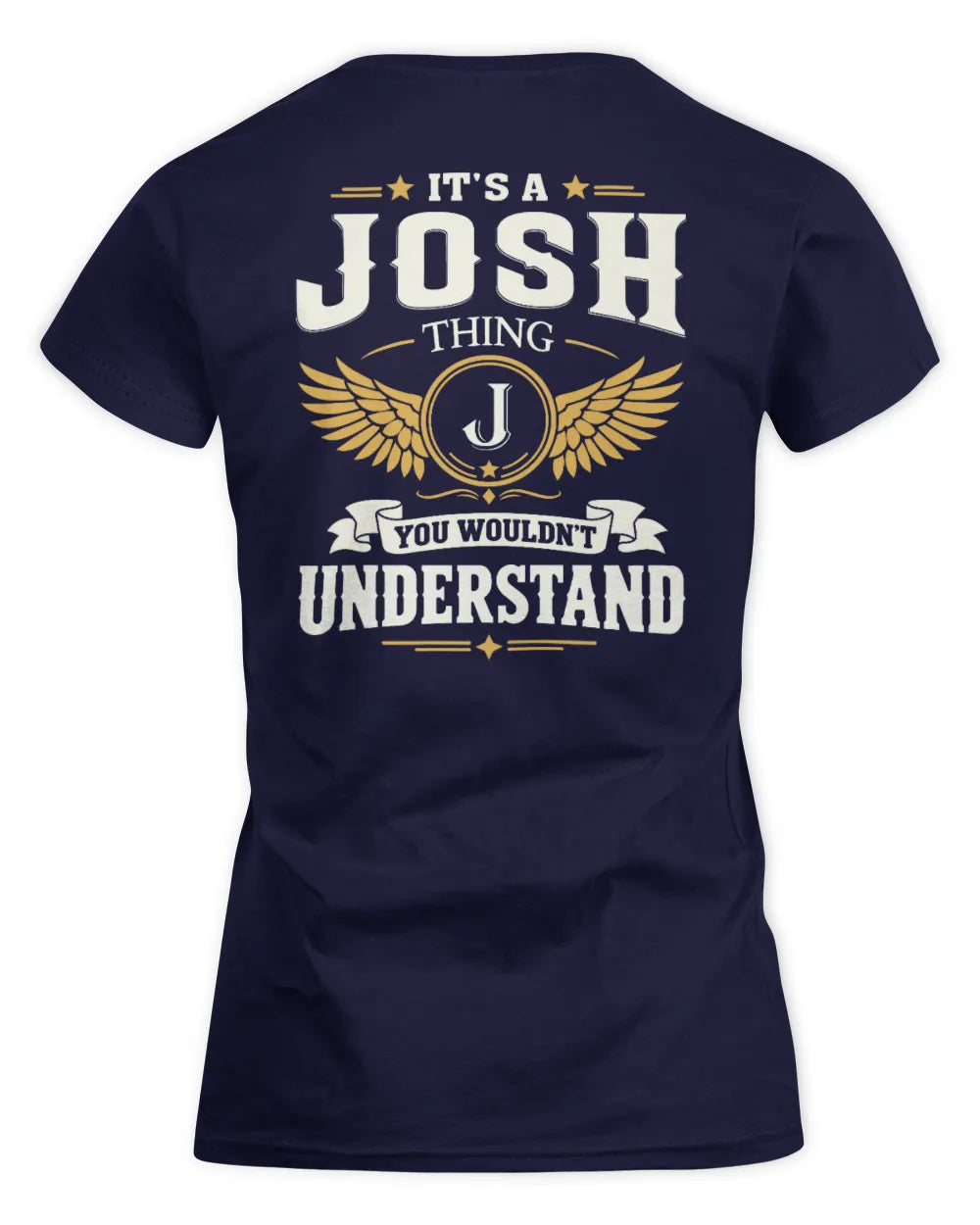JOSH KT06-M008 It’s a [NAME] Thing – You Wouldn’t Understand | Personalized Vintage T-Shirt - Women's Standard T-Shirt - Navy