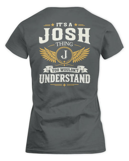 JOSH KT06-M008 It’s a [NAME] Thing – You Wouldn’t Understand | Personalized Vintage T-Shirt - Women's Standard T-Shirt - Charcoal