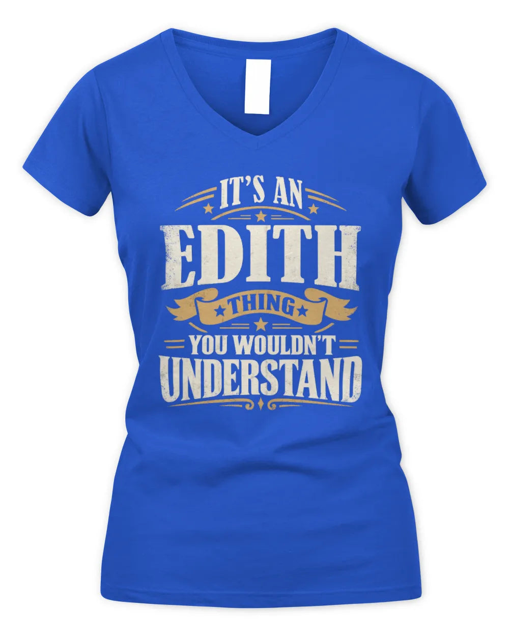 EDITH P08 TH51 - Personalized “It’s a/an [NAME] Thing – You Wouldn’t Understand” Shirt - Women's V-Neck T-Shirt - Royal
