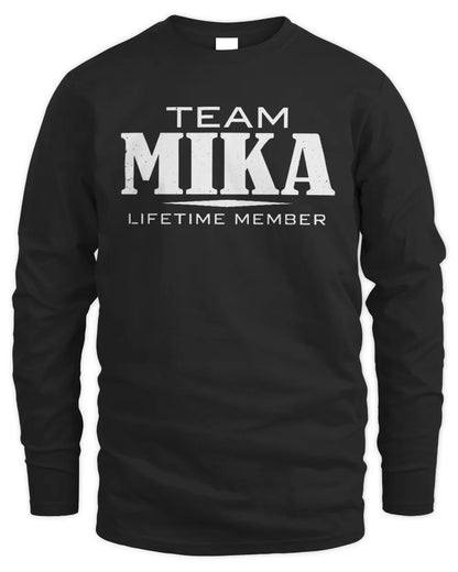 MIKA BL62-K4-128 - Personalized “Team NAME Lifetime Member” - Men's Long Sleeved T-Shirt - Black