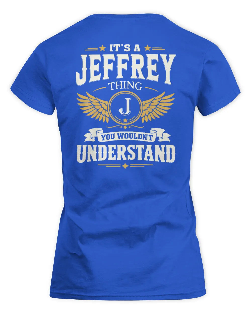 JEFFREY KT06-M008 It’s a [NAME] Thing – You Wouldn’t Understand | Personalized Vintage T-Shirt - Women's Standard T-Shirt - Royal
