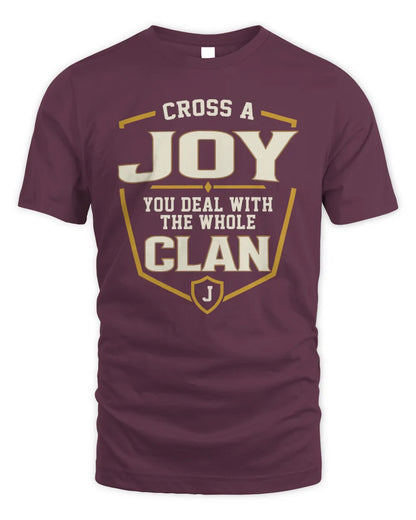 JOY NT1-K008 Cross A/An NAME, You Deal With the Whole Clan | Personalized Vintage T-Shirt - Unisex Standard T-Shirt - Maroon