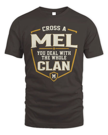 MEL NT1-K008 Cross A/An NAME, You Deal With the Whole Clan | Personalized Vintage T-Shirt - Unisex Standard T-Shirt - Dark Chocolate