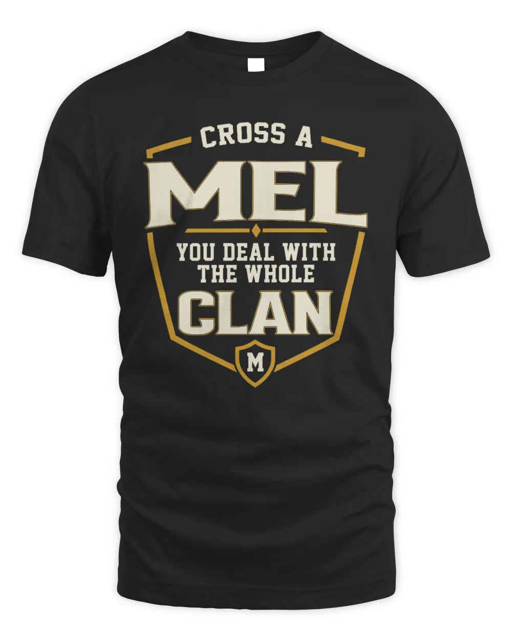 MEL NT1-K008 Cross A/An NAME, You Deal With the Whole Clan | Personalized Vintage T-Shirt - Unisex Standard T-Shirt - Black