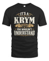 KRYM P08 TH51 - Personalized “It’s a/an [NAME] Thing – You Wouldn’t Understand” Shirt