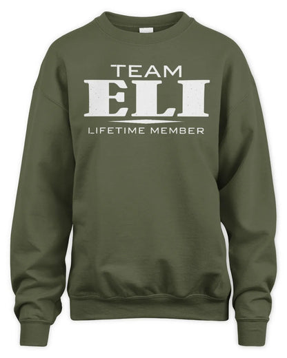 ELI BL62-K4-128 - Personalized “Team NAME Lifetime Member” - Unisex Sweatshirt - Military Green