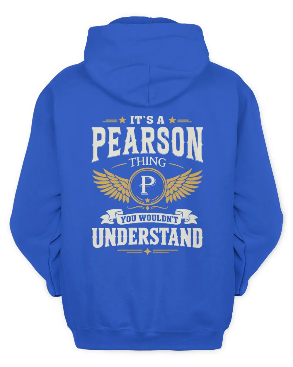 PEARSON KT06-M008 It’s a [NAME] Thing – You Wouldn’t Understand | Personalized Vintage T-Shirt - Unisex Hoodie - Royal