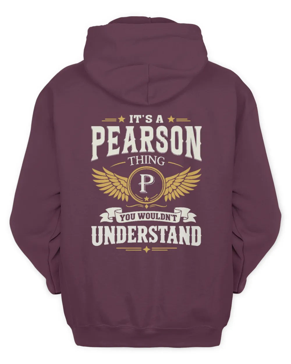 PEARSON KT06-M008 It’s a [NAME] Thing – You Wouldn’t Understand | Personalized Vintage T-Shirt - Unisex Hoodie - Maroon