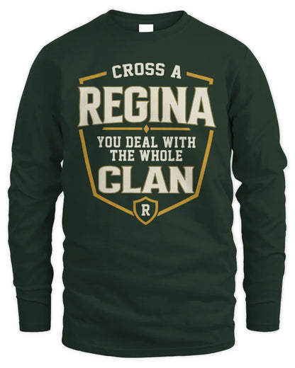REGINA NT1-K008 Cross A/An NAME, You Deal With the Whole Clan | Personalized Vintage T-Shirt - Men's Long Sleeved T-Shirt - Forest Green