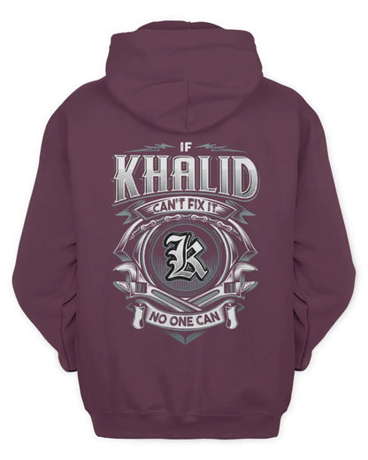 KHALID AP81-K4-626 - Personalized Ahmed Quote Apparel “If Ahmed Can't Fix It, No One Can” - Unisex Hoodie - Maroon