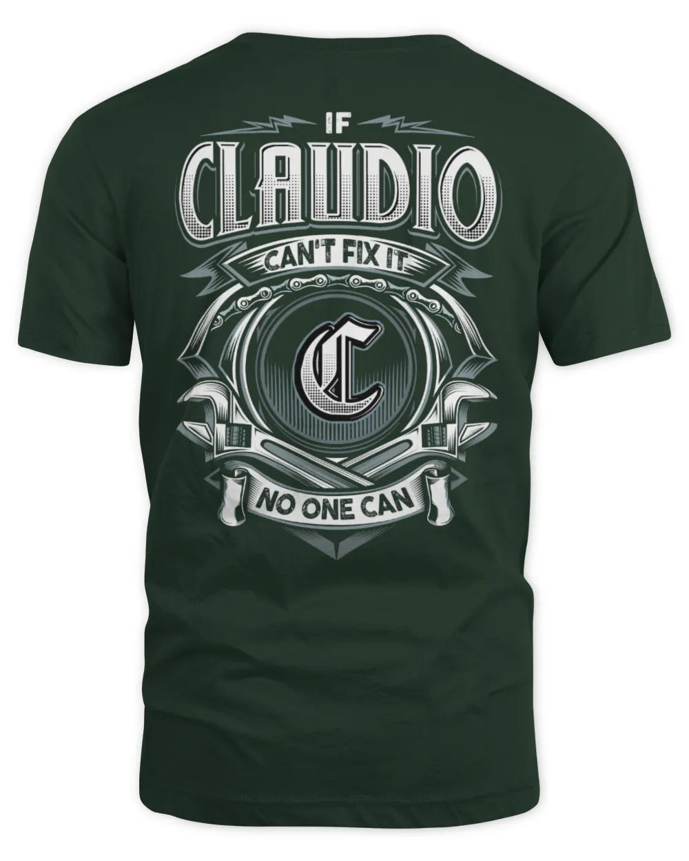 CLAUDIO AP81-K4-626 - Personalized Ahmed Quote Apparel “If Ahmed Can't Fix It, No One Can” - Unisex Standard T-Shirt - Forest Green