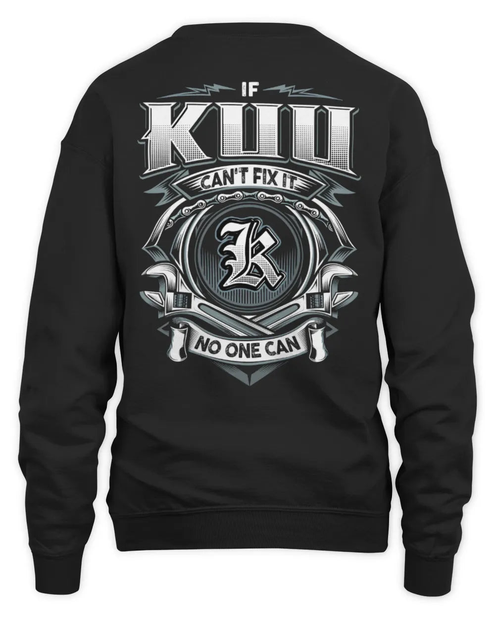 KUU AP81-K4-626 - Personalized Ahmed Quote Apparel “If Ahmed Can't Fix It, No One Can” - Unisex Sweatshirt - Black