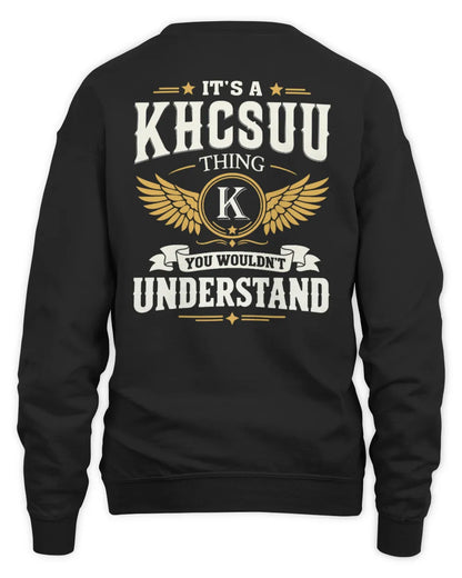 KHCSUU KT06-M008 It’s a [NAME] Thing – You Wouldn’t Understand | Personalized Vintage T-Shirt - Unisex Sweatshirt - Black