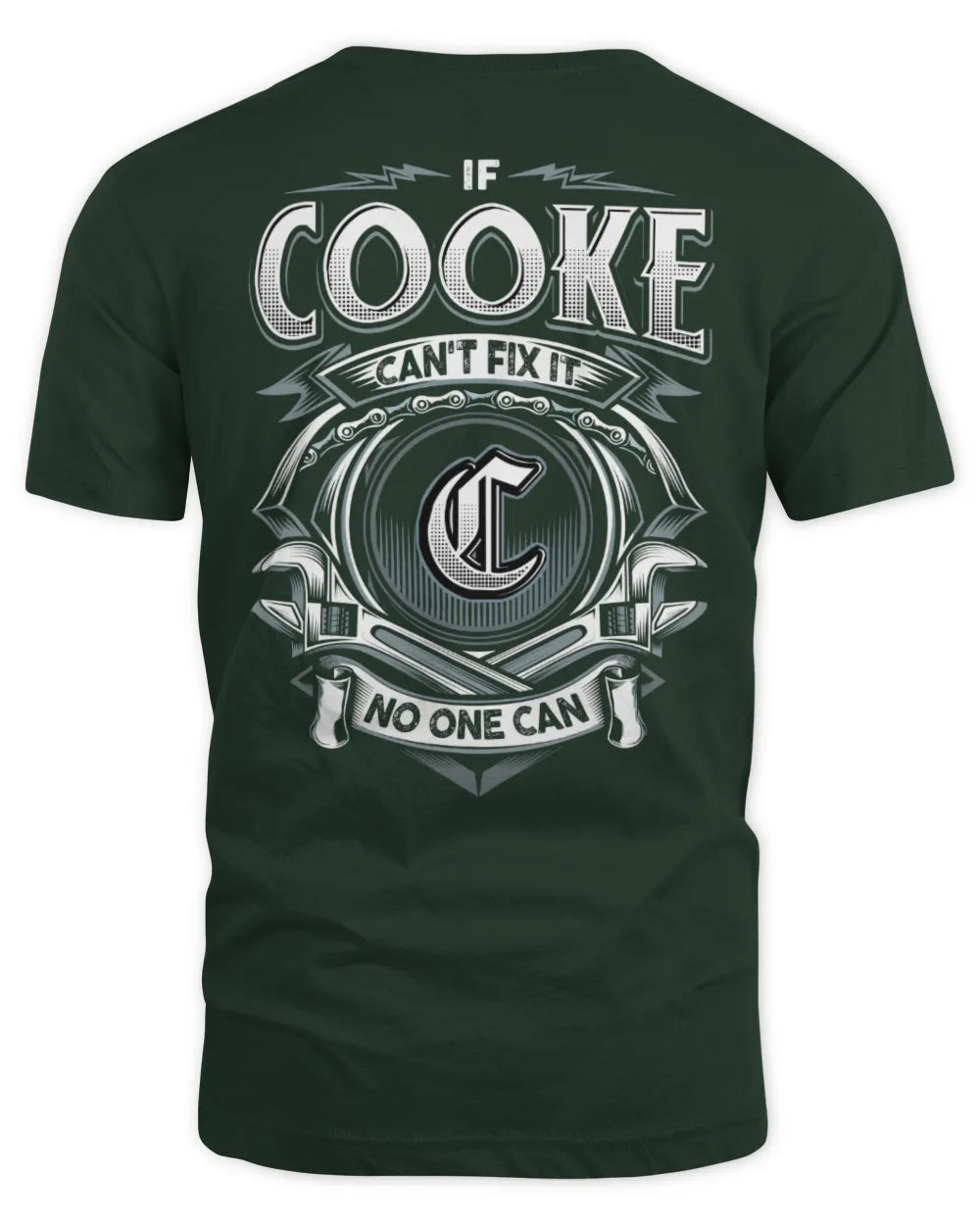 COOKE AP81-K4-626 - Personalized Ahmed Quote Apparel “If Ahmed Can't Fix It, No One Can” - Unisex Standard T-Shirt - Forest Green