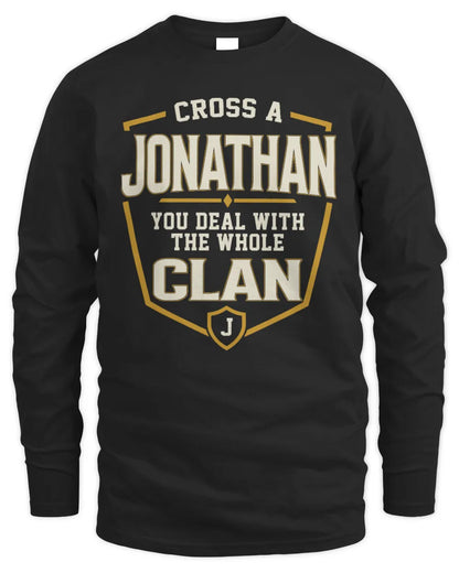 JONATHAN NT1-K008 Cross A/An NAME, You Deal With the Whole Clan | Personalized Vintage T-Shirt - Men's Long Sleeved T-Shirt - Black